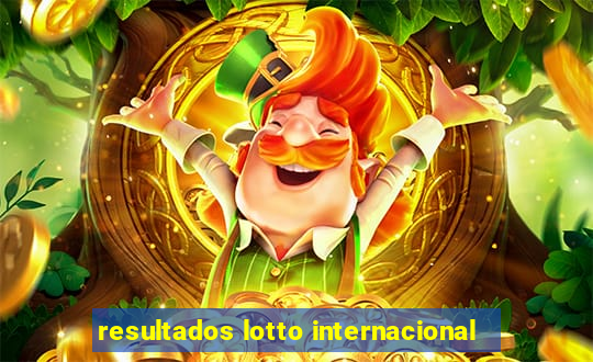 resultados lotto internacional